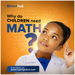 Why do children need math?